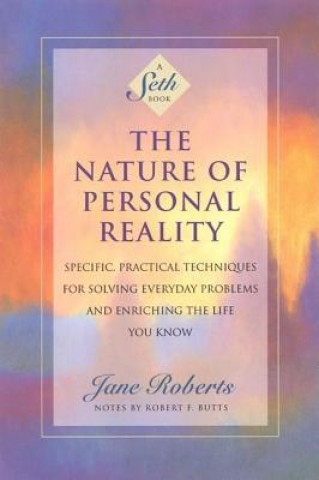 Książka Nature of Personal Reality Jane Roberts