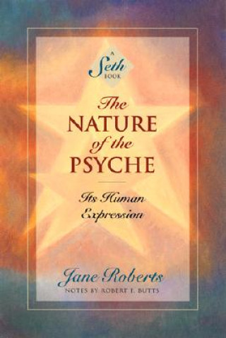 Książka Nature of the Psyche Jane Roberts