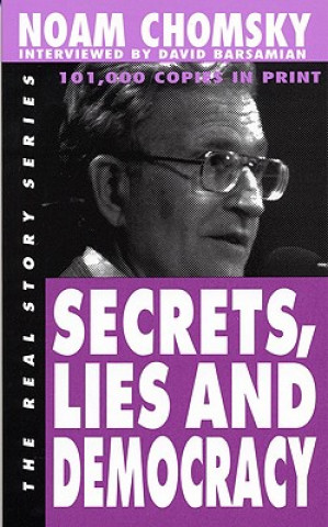 Buch Secrets, Lies and Democracy David Barsamian