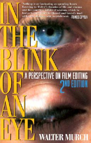 Kniha In the Blink of An Eye Walter Murch