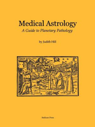 Kniha Medical Astrology Judith