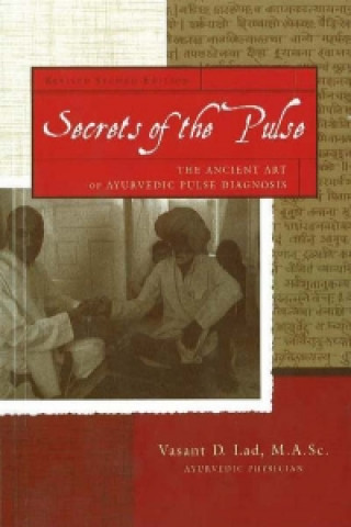 Kniha Secrets of the Pulse Vasant Lad