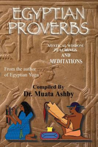 Kniha Egyptian Proverbs Muata Ashby