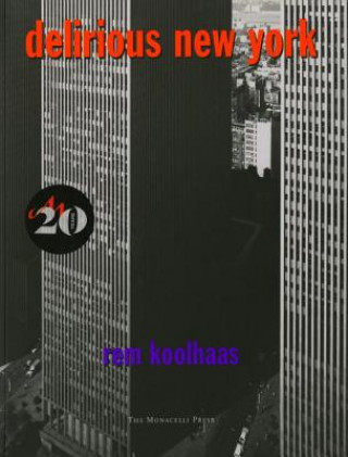 Book Delirious New York Rem Koolhaas