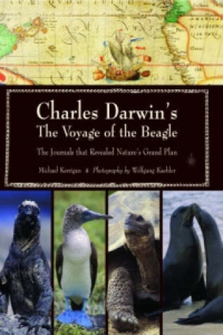 Carte Charles Darwin's Voyage of the Beagle Michael Kerrigan