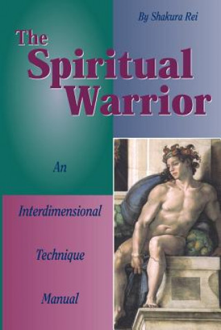 Książka Spiritual Warrior Shakura Rei