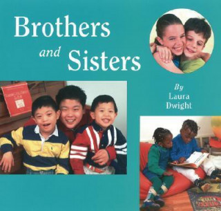 Книга Brothers and Sisters Laura Dwight