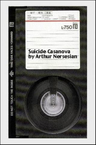 Kniha Suicide Cassanova Arthur Nersesian