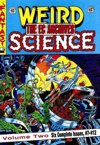 Kniha EC Archives: Weird Science Volume 2 Al Feldstein
