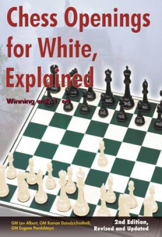 Knjiga Chess Openings for White, Explained Lev Alburt