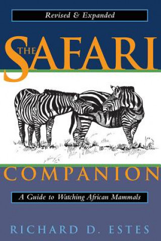 Книга Safari Companion Richard D. Estes