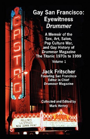Kniha Gay San Francisco Jack Fritscher