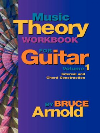 Carte Music Theory Workbook for Guitar Bruce Arnold