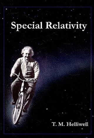 Libro Special Relativity Thomas M Helliwell