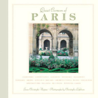 Kniha Quiet Corners Of Paris Jean-Christopher Napais