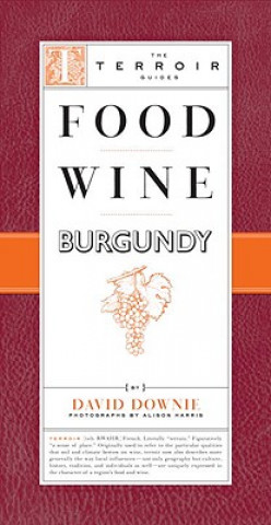 Carte Food Wine Burgundy David Downie