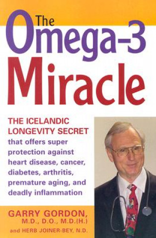 Kniha Omega 3 Miracle Garry Gordon