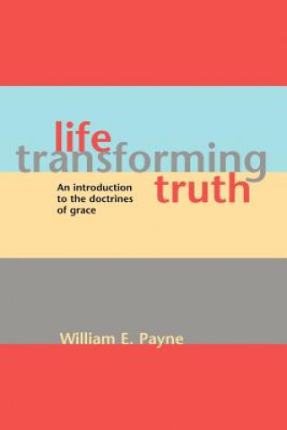 Kniha Life-transforming truth William