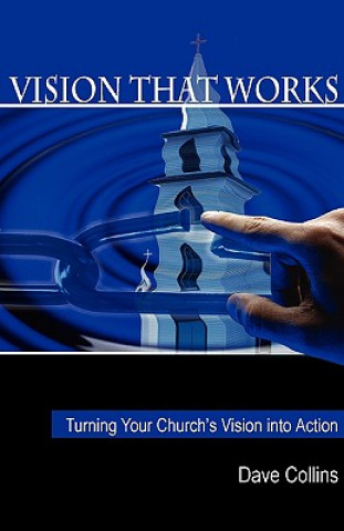 Livre Vision That Works David Collins