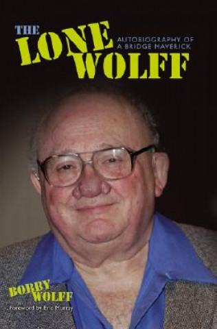 Książka Lone Wolff Bobby Wolff