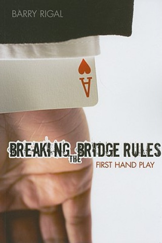 Βιβλίο Breaking the Bridge Rules Barry Rigal