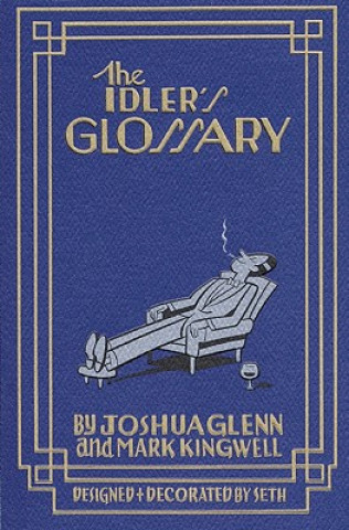 Könyv Idler's Glossary Joshua Glenn