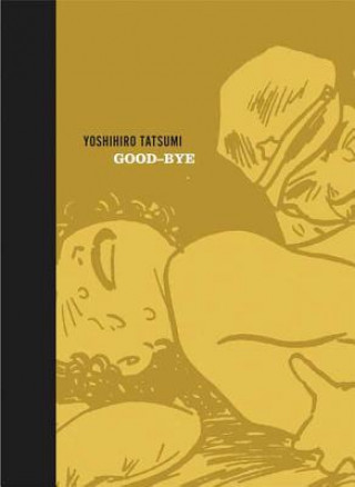 Kniha Good-Bye Yoshihiro Tatsumi