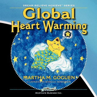 Könyv Global Heart Warming Martha M. Symington