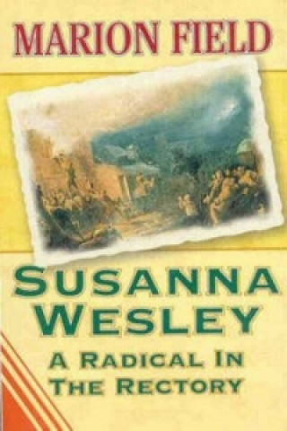 Kniha Susanna Wesley Marion Field