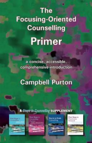 Libro Focusing-Oriented Counselling Primer Campbell Purton