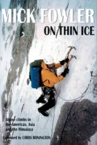 Kniha On Thin Ice Mick Fowler