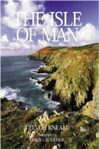 Kniha Isle of Man Trevor Kneale