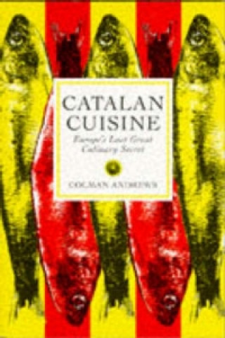 Książka Catalan Cuisine Colman Andrews