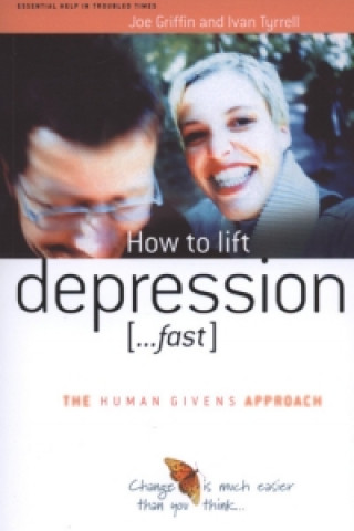 Книга How to Lift Depression...Fast Joe Griffin