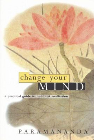 Boek Change Your Mind Paramananda