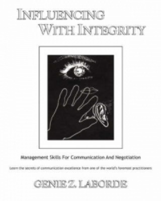 Книга Influencing With Integrity Genie Laborde