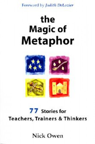Kniha Magic of Metaphor Nick Owen