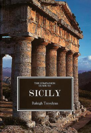 Könyv Companion Guide to Sicily Raleigh Trevelyan