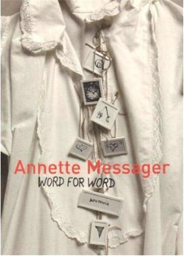 Carte Messager, Annette: Word for Word Annette Messager