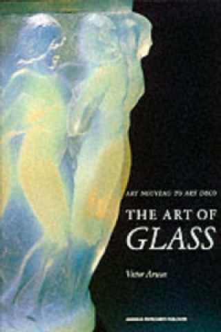 Könyv Art of Glass Victor Arwas