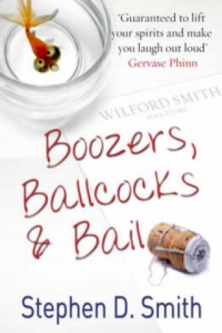 Carte Boozers, Ballcocks and Bail Stephen D. Smith
