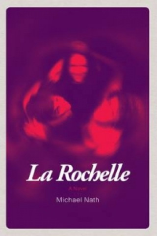 Buch La Rochelle Michael Nath