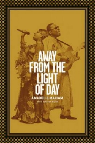 Carte Away from the Light of Day Amadou Bagayogo