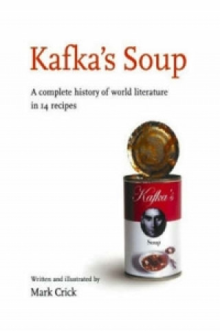 Kniha Kafka's Soup Mark Crick
