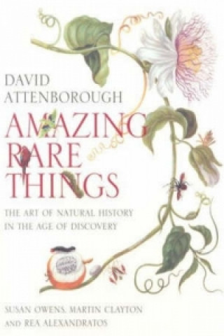 Kniha Amazing Rare Things David Attenborough
