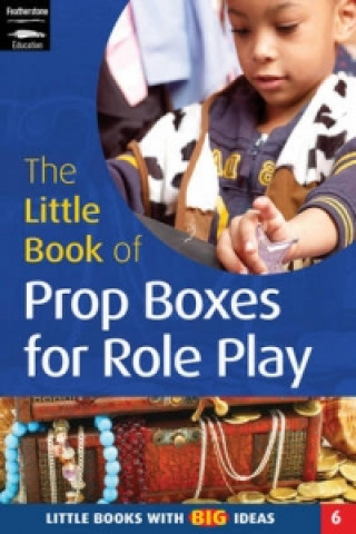 Book Little Book of Prop Boxes for Role Play Ann Roberts