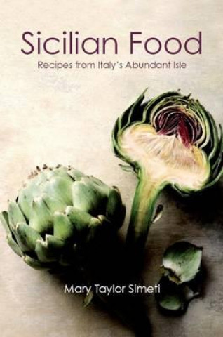Kniha Sicilian Food Mary Taylor Simeti
