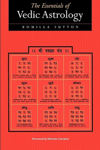 Książka Essentials of Vedic Astrology Komilla Sutton