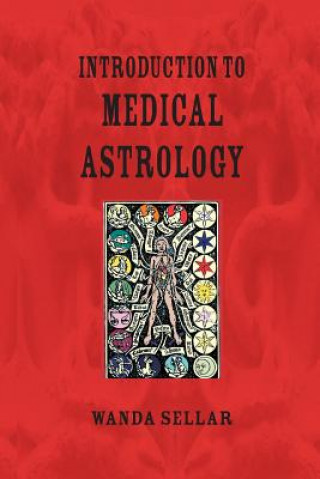 Kniha Introduction to Medical Astrology Wanda Sellar