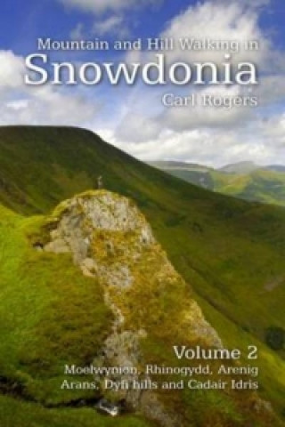 Knjiga Mountain and Hill Walking in Snowdonia Carl Rogers